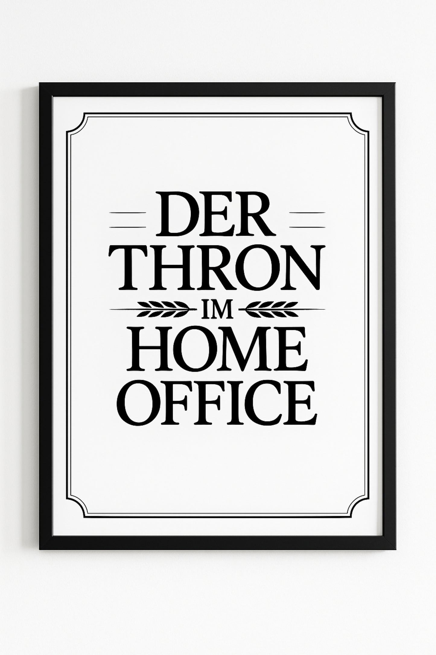 Der Thron im Home Office | Lustiges Toilettenposter für Bad & Gäste-WC