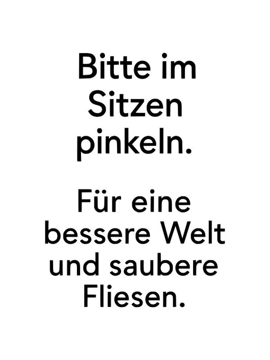 Bitte im Sitzen pinkeln Poster | Lustige WC-Regel für Gäste-WC & Badezimmer