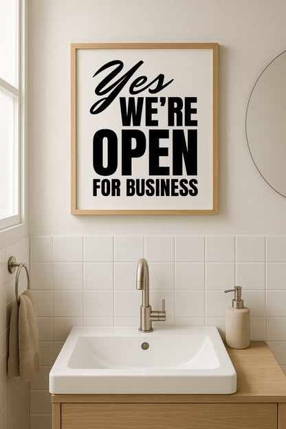 Yes, We’re Open Toilettenposter | Lustiges WC Schild im Retro-Stil | Witzige Gäste-WC Deko