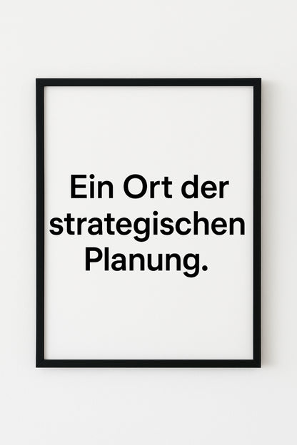 Strategische Planung Poster | Witzige Gäste-WC Deko | Lustiges Bild fürs Badezimmer & Homeoffice-Klo